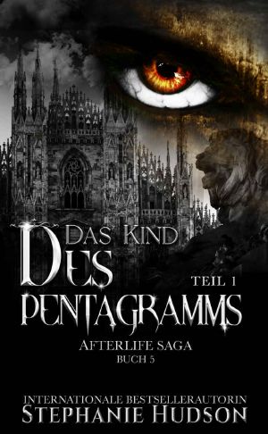 [Afterlife 6.1] • Das Kind des Pentagramms 1